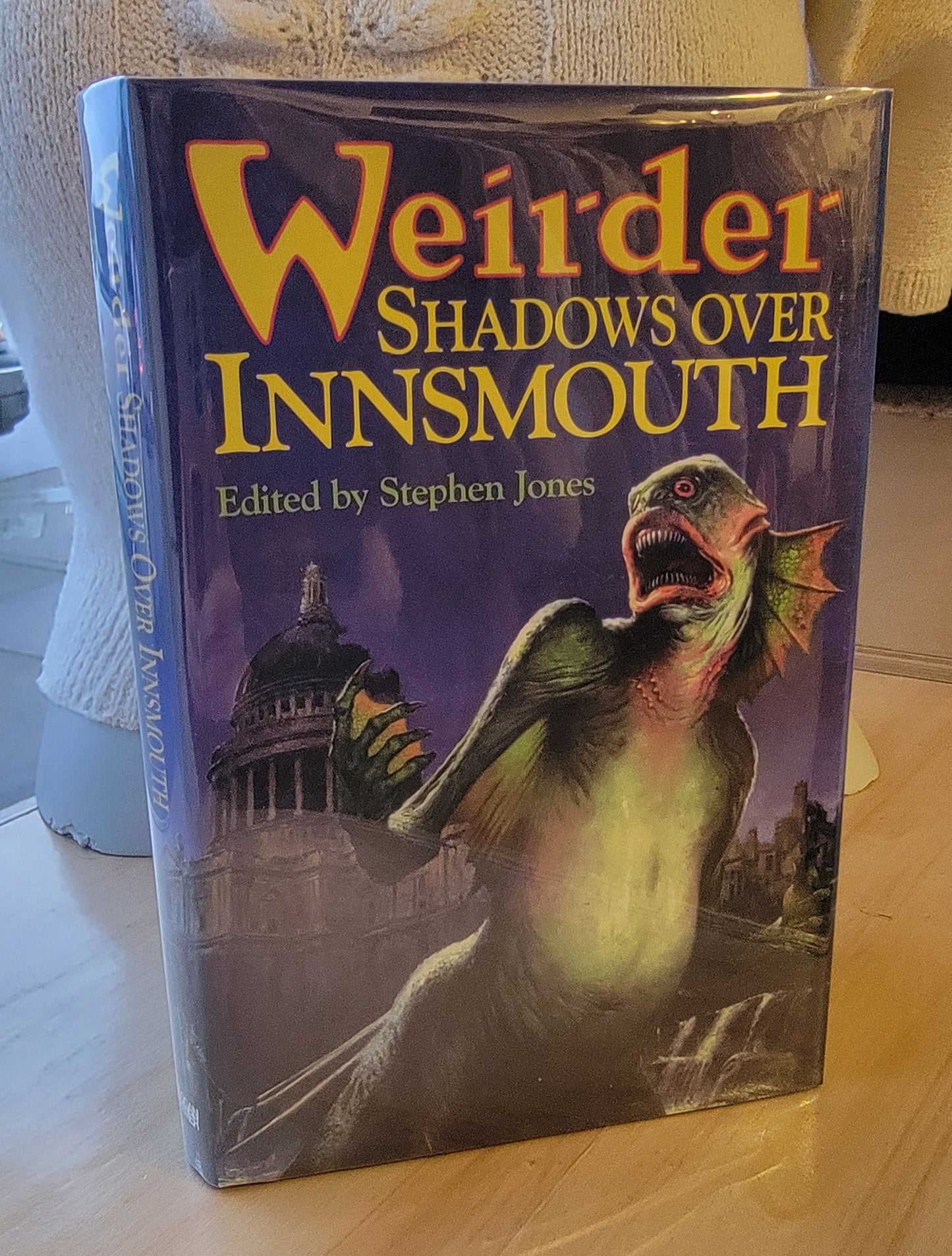 Jones, Stephen (Editor) - Weirder Shadows Over Innsmouth (First Edition, 2013)(Signed)(Limited Edition)(Hardcover)(VG-FN)