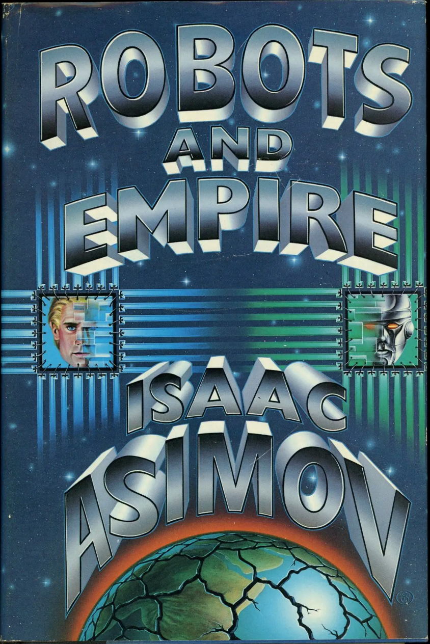 Asimov, Isaac - Robots and Empire (Hardcover)(First Edition)(G-VG)